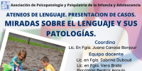 Curso Ateneos de Lenguaje. Presentación de casos. Miradas sobre el lenguaje y sus patologías.