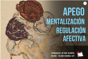 DIFUNDIMOS: Master class abierta - Apego, Mentalizacin y Regulacin afectiva
