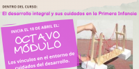OCTAVO MDULO: Los vnculos en el entorno de cuidados del desarrollo